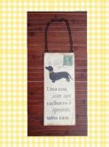 Placa decorativa - Dog